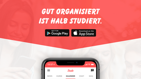 Rote Werbegrafik mit dem Slogan „Gut organisiert ist halb studiert.“ und den Logos der App-Stores. Darunter ist ein Smartphone mit der geöffneten Studo-App zu sehen. Die Grafik bewirbt die digitale Studienorganisation per App.